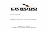 LK8000 MANUAL 120 · 2010. 3. 19. · LK8000 v1.20 is not yet public software. It is free of charge, but I don't distribute it. I am doing it primarily for myself and friends. It