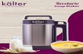 recetario soup maker - Kalter · ½ taza de quinoa lavada ½ taza de avena ½ taza de almendras 2 cucharadas de cacao 1 cucharadita de canela ½ taza de azúcar de coco ½ taza de