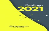 Catálogo 2021 - PlanetadeLibros...Poemas en imprenta mayúscula llenos de animales, personajes dispa-ratados, caligramas y preciosas ilustraciones para disfrutar el ritmo y rima,
