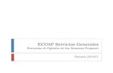 ECOAP Servicios Generalessitios.itesm.mx/prepanet/ecoas/pdf/Resultados_ECOAP... · 2014. 11. 21. · respuestas Primera semana 73.6% 402 Segunda semana 39.0%23.6% 129 Tercera semana