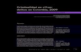 Criminalidad en cifras: delitos en Colombia, 2009Criminalidad en cifras: delitos en Colombia,2009 17 ISSN 1794-3108. Rev. crim., Volumen 52, número 1, j unio 2010, Bogotá, D.C.,
