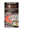 Luna Roja Roja.pdf · 2019. 4. 25. · Luna Roja 9 Adhirieron además 43 instituciones que se detallan en los Anexos de este libro, las que por su representatividad ejemplifican el