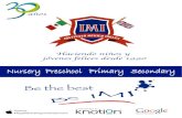 Nursery Preschool Primary Secondary - Colegio IMI · 2020. 1. 9. · Heedfulness, es una herramienta que proporciona ejercicios diarios con el objeto de desarrollar la inteligencia