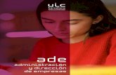 ade - UIC Barcelona · 2020. 11. 3. · universidades de intercambio Patricia Manresa Estudiante del Grado en ADE “Estudiar ADE en UIC Barcelona significa mucho más que la obtención