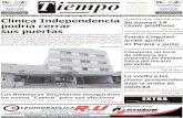 9dejulio.diariotiempodigital.com · 18.01.2021  · Clínica Independencia podría cerrar sus puertas El centro de lud dio a conocer un comunicado en el que expone su critica situación
