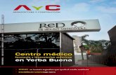 SUMARIO - AyC · 2019. 6. 28. · FOTOS NOCTURNAS Puntos a tener en cuenta 16 30 22 INCREÍBLES CASAS Bajo tierra EN YERBA BUENA Centro médico, farmacia y laboratorio AyC reViStA