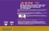 Imprimirtrabajosocial.unam.mx/comunicados/2020/noviembre/25n.pdf · 2020. 11. 19. · Cada año el 25 de noviembre (25N) , se conmemora el Día Internacional para la Erradicación