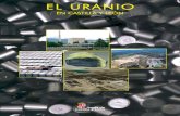 El Uranio vr.4.1:mineria castilla-leon - SIEMCALSA › images › pdf › El Uranio.pdf · la difusión gaseosa, el uranio se encuentra en forma de hexafluoruro de uranio (UF6). El