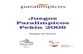 Juegos Paralímpicos Pekín 2008 - Munideporte.com · 2015. 10. 30. · 2 El Equipo Paralímpico Español El Equipo Español que participará en los Juegos Paralímpicos de Pekín