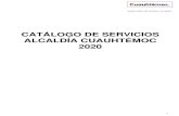 CATÁLOGO DE SERVICIOS ALCALDÍA CUAUHTÉMOC 2020...3 catÁlogo de servicios 2020 Área servicios 1.-direcciÓn general de administraciÓn (dga) 1.-atenciÓn a asuntos relacionados