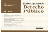 Revista Peruana de - Garcia Belaunde · 2020. 11. 13. · Revista PeRuana de deRecho Público Año 13, Número 25 • Julio-diciembre de 2012 Director Domingo García Belaunde Comité