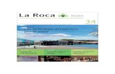 La Roca...La Roca 34 Tres pobles, un municipi Butlletí Municipal de l’Ajuntament de la Roca del Vallès / Desembre de 2006 / núm. 34 la roca-centre, la torreta i sta. agnès de