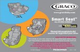 Smart SeatTM - Graco...del asiento 20.3 Uso en aeronaves 20.4 Atención y mantenimiento r 1SPDFTP EF MJNQJF[B EF MB IFCJMMB 21.0 Piezas de repuesto, garantía y almacenamiento del