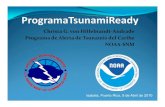 Christa G. von Hillebrandt Andrade de Alerta de del Caribe NOAATener un mapa de desalojo Designar áreas seguras Establecer rutas de desalojo Instalar rótulos de tsunamis Proveer
