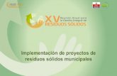 Residuos sólidos municipales...2015/11/01  · La gestión de los residuos sólidos en el país tiene como finalidad su manejo integral y sostenible, mediante la articulación, integración