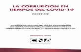 LA CORRUPCIÓN EN TIEMPOS DEL COVID-19 · 2020. 12. 21. · Pago del 80% de anticipo por compra de 150 ventiladores para cuidados intensivos marca Mek 00387 31/03/2020 4 Dimex Medica