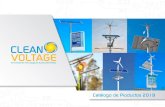 Catálogo de Productos 2019 - Clean Voltage · Clean Voltage es una empresa con más de 5 años de trayectoría dedicada a mejorar la calidad de vida tanto de personas como empresas
