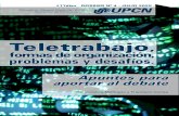 Teletrabajo · 2020. 7. 15. · 17diez - Teletrabajo, formas de organización, problemas y desafíos. 3 ecretaría de Comunicación - elegación eneral esarrollo ocial Crisis Mundial,