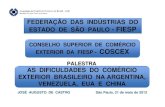 FEDERAÇÃO DAS INDÚSTRIAS DO ESTADO DE SÃO PAULO - FIESPaz545403.vo.msecnd.net/uploads/2013/05/transparencias... · 2014. 1. 16. · federaÇÃo das indÚstrias do estado de sÃo