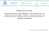 Seminario virtual: Prevención de ciberdelitos, con énfasis en la ......Reto educar en la era digital ¿Quién educa a los (menores/jóvenes) que usan Internet sobre los riesgos y