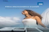 Filtro electrostático Crystall · 2020. 9. 15. · En termotecnia, la expresión «condiciones de bienestar» indica los niveles ideales de algunos factores que influyen en la habitabilidad