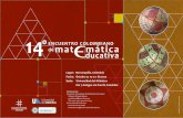 14 º ENCUENTRO COLOMBIANO de ENCUENTRO COLOMBIANO de …etnomatematica.org/home/wp-content/uploads/2013/09/... · Docente Universidad de Antioquia. ... Universidad Pedagógica Nacional,