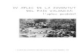 IV APLEC DE LA JOVENTUT DEL PAÍS VALENCIÀ: l'aplec ......0. Presentació El IV Aplec de Joves del País Valencià celebrat a Bocairent el 27 d'Octubre del 1963, és presentat per