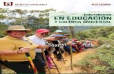 Doctorado en Educación y Cultura Ambiental · Cultura Ambiental que integra saberes, prácticas y conocimientos conforme a las necesidades de los contextos y niveles en que operan