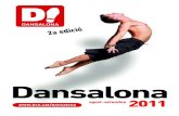 Dossier 2011:Layout 3 - Barcelona Dansalona.pdf · 2011. 8. 8. · d’agost de 2010 en el marc de les populars festes de Gràcia amb tot un seguit d’actuacions lligades a la disciplina