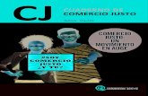 CJ CUADERNO DE COMERCIO JUSTO - Socioecobase.socioeco.org/docs/cuaderno-castellano-2016.pdfEl sector textil es un ejemplo emblemático. La deslocalización de la producción ha tras-ladado