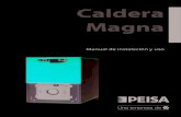 500065 Rev 01 Manual Caldera Magna...1.6.3 Quemadores para gasóleo F.B.R. Caldera Modelo Angulo de pulverización 1R6÷8 OF G2 2001 60 1R9 - 2R6 OF G2 MAXI 60 2R7 OF FG 14 TC 60 Caldera