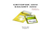 CRYOPAK iMINI ESCORT iMINIRev. Página3.1 3 List de productos de la familia iMINI disponible Guía de usuario de iMINI Simple e inteligente Introducción Cryopak Verification Technologies,