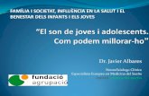 Dr. Javier Albares...Dr. Javier Albares Neurofisiologo Clínico Especialista Europeo en Medicina del Sueño estivill_clínica del sueño FAMÍLIA I SOCIETAT, INFLUÈNCIA EN LA SALUT