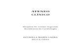 Ateneo Clinico EC 2-11-16 - Cardiolatinacardiolatina.com/wp-content/uploads/2019/05/Ateneo... · 2019. 5. 4. · • Teste de la caminata de 6 minutos (2014) Reﬁere disnea al ﬁnalizar