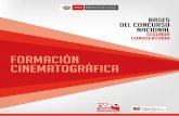 FORMACIÓN CINEMATOGRÁFICAdafo.cultura.pe/wp-content/uploads/2017/05/7.-Bases-del... · 2017. 5. 31. · Documento ( según formato adjunto ) que consigne el número de partida electrónica