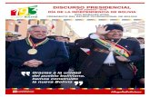 DISCURSO PRESIDENCIAL · 3 DISCURSO PRESIDENCIAL 6 DE AGOSTO 2018 DÍA DE LA INDEPENDENCIA DE BOLIVIA EVO MORALES AYMA PRESIDENTE DEL ESTADO PLURINACIONAL DE BOLIVIA AGOSTO DE 2018