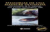 Memorias de una masacre olvidada...Memorias de una masacre olvidada Los mineros de El Topacio, San Rafael (Antioquia), 1988 isbn: 978-958-8944-08-1 Primera edición: junio de 2016