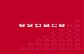 e espaceee eee eeee - Dynamic Bureau · 2019. 9. 17. · Space fits today’s offices, looking for simplicity on shapes and finishes. Its versatility will allow to provide different