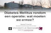 Diabetes Mellitus rondom een operatie: wat moeten we ermee? · 2018. 3. 29. · Acute boekje, van Zuiden Communications, 2006 (Stress) Hyperglykemie •Glucose > ~8-10 mmol/l •Tijdelijk