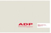 ADP Memoria11 Def1 - ADP | Associació de Dissenyadors ...adp.cat/web/wp-content/uploads/adp_memoria_2011.pdf31 maig 2011. Patronat de la Fundació BCD Tardor 2011. Nova proposta de