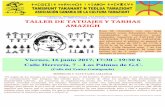 - info@azartaknara.org - … de Tatuajes y Tarhas... · 2017. 6. 10. · abonado al inicio curso. Viernes, 16 junio 2017, 17:30 - 19:30 h Calle Herrería, 7 – Las Palmas de G.C.