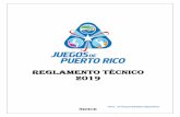REGLAMENTO TÉCNICO 2019 · 2019. 6. 1. · DEPARTAMENTO DE RECREACIÓN Y DEPORTES MANUAL TÉCNICO JUEGOS DE PUERTO RICO 2019 Página 3 REGLAMENTO ESPECIAL DE LOS JUEGOS DE PUERTO