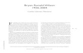 Bryan Ronald Wilson 1926-2004esta renombrada institución.Viajó en el curso de sus in-vestigaciones a diferentes países de Europa, América, Asia, África y Oceanía. En la Universidad