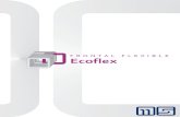 FRONTAL FLEXIBLE Ecoflex · 2020. 5. 7. · ECOFLEX es un sistema de tensión para frontales de sustrato flexible. Con once perfiles para distintas aplicaciones, es la opción más