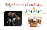 Solfrío con el ciclismo - COMFRESH · 2014. 4. 12. · Vuelta a Almería Solfrío también participó como patrocinador en la Vuelta a Almería de 2014. En este caso regaló cantidad