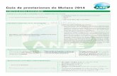 Guía de prestaciones de Muface 2014 - ANPE Albacete Castilla · 2017. 4. 5. · 30 / ANPE 563 GUÍA DE PRESTACIONES DE MUFACE 2014 – Prestaciones oculares: Plazo de presentación: