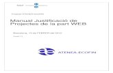 v2 Manual Justificació de projectes WEB · 2012. 2. 22. · exportar les dades a l’EXCEL, treballar-les allà i tornar-les a importar. Pàgina 11 de 16 22/02/2012 Justificació