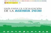 GUÍA PARA LA LOCALIZACIÓN DE LA AGENDA 2030ods.ceipaz.org/wp-content/uploads/2021/01/Guia... · 3.1. Presentación del Informe Diagnóstico ... multiactor y multinivel, donde los