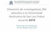 Directorio de investigadores SNI adscritos a la Universidad ...portal2014.uaslp.mx/InvestigacionyPosgrado/Documents/SNI...Universidad Autónoma de San Luis Potosí Secretaría de Investigación