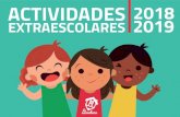 ACTIVIDADES 2018 EXTRAESCOLARES 2019 Ilaescueluca.es/wp-content/uploads/2018/04/DOSSIER_EXTRA... · 2019. 12. 13. · compañeros y familiares. Gracias a la magia, los niños y niñas